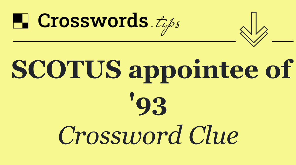 SCOTUS appointee of '93