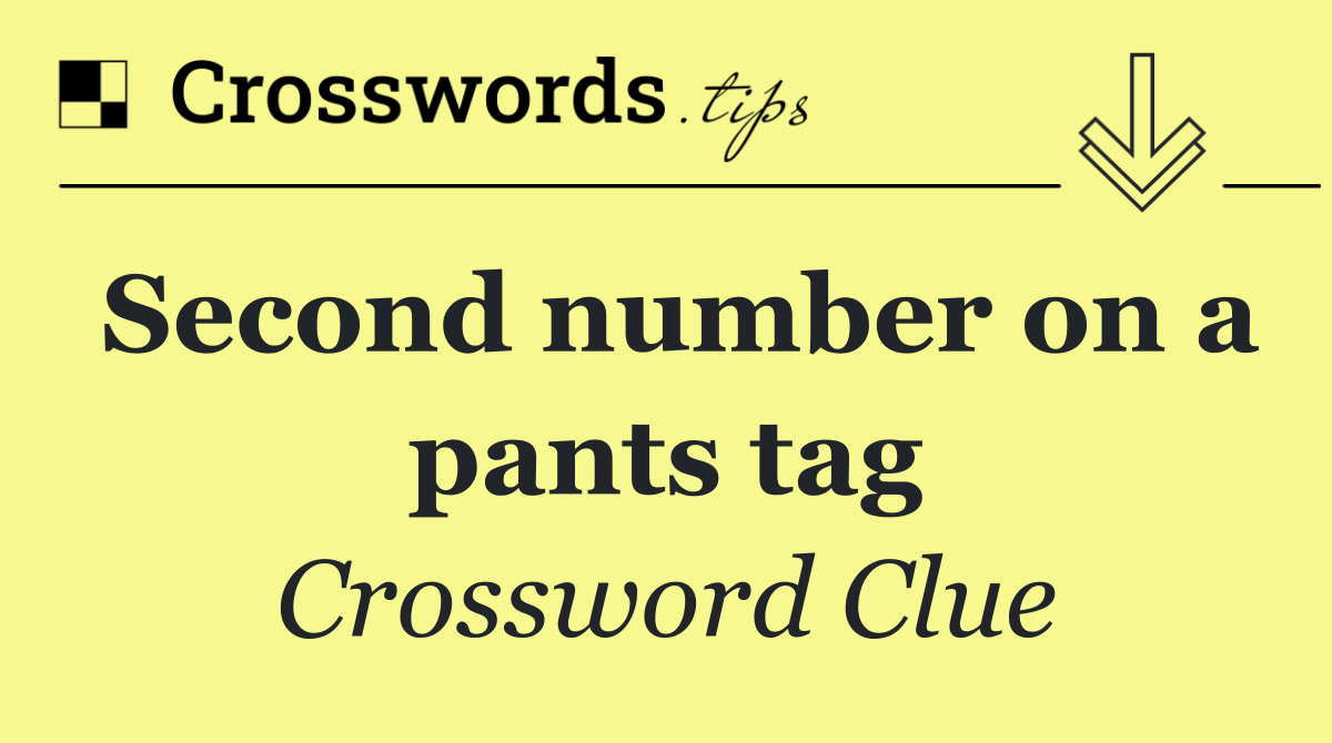 Second number on a pants tag