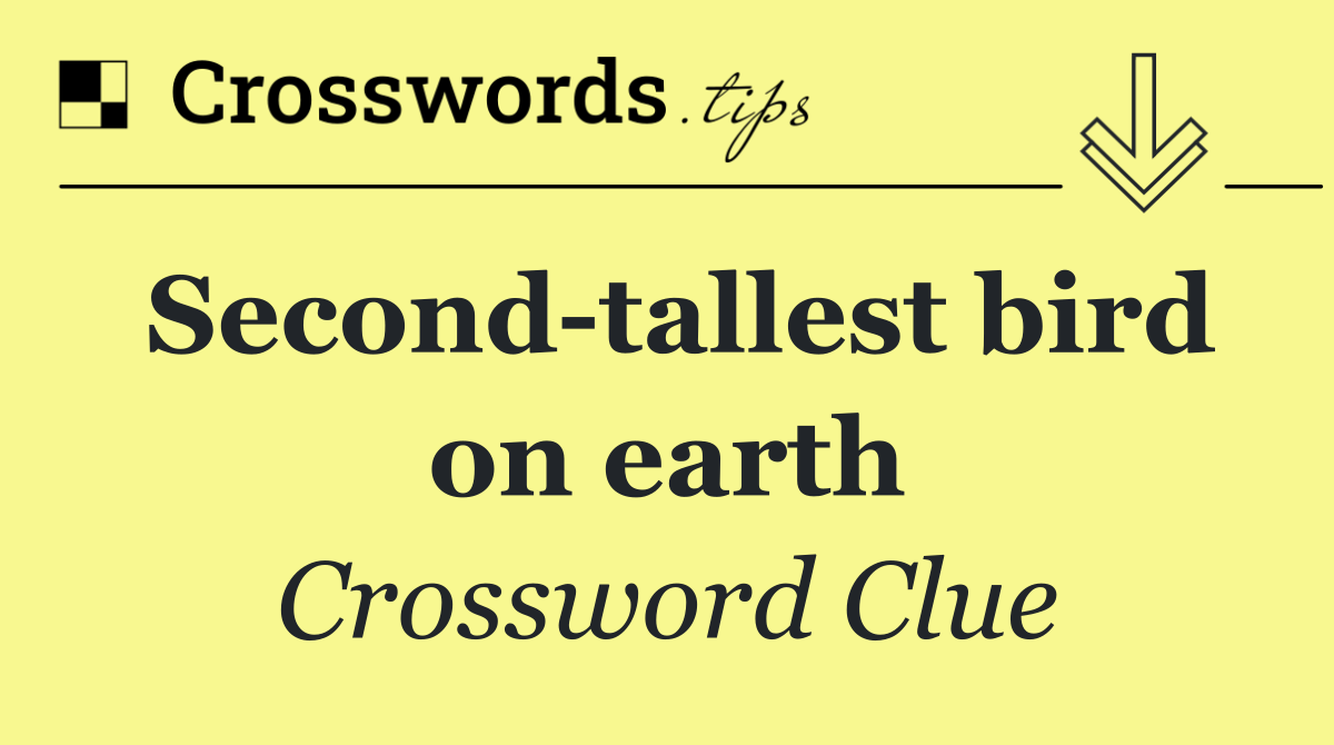 Second tallest bird on earth