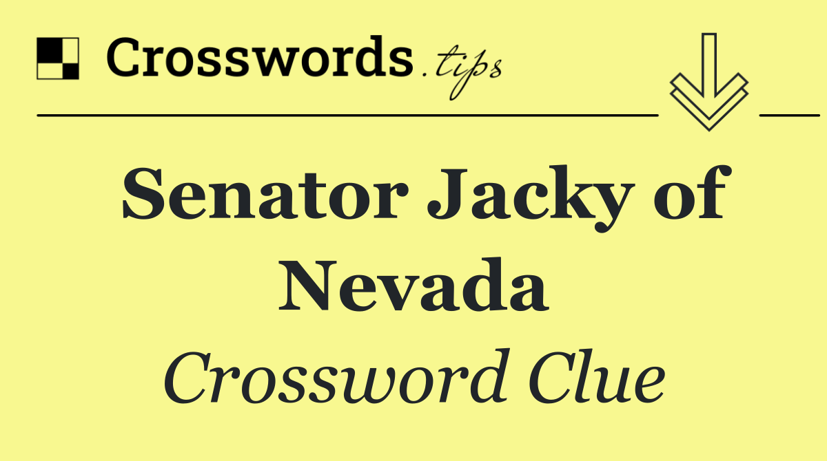 Senator Jacky of Nevada