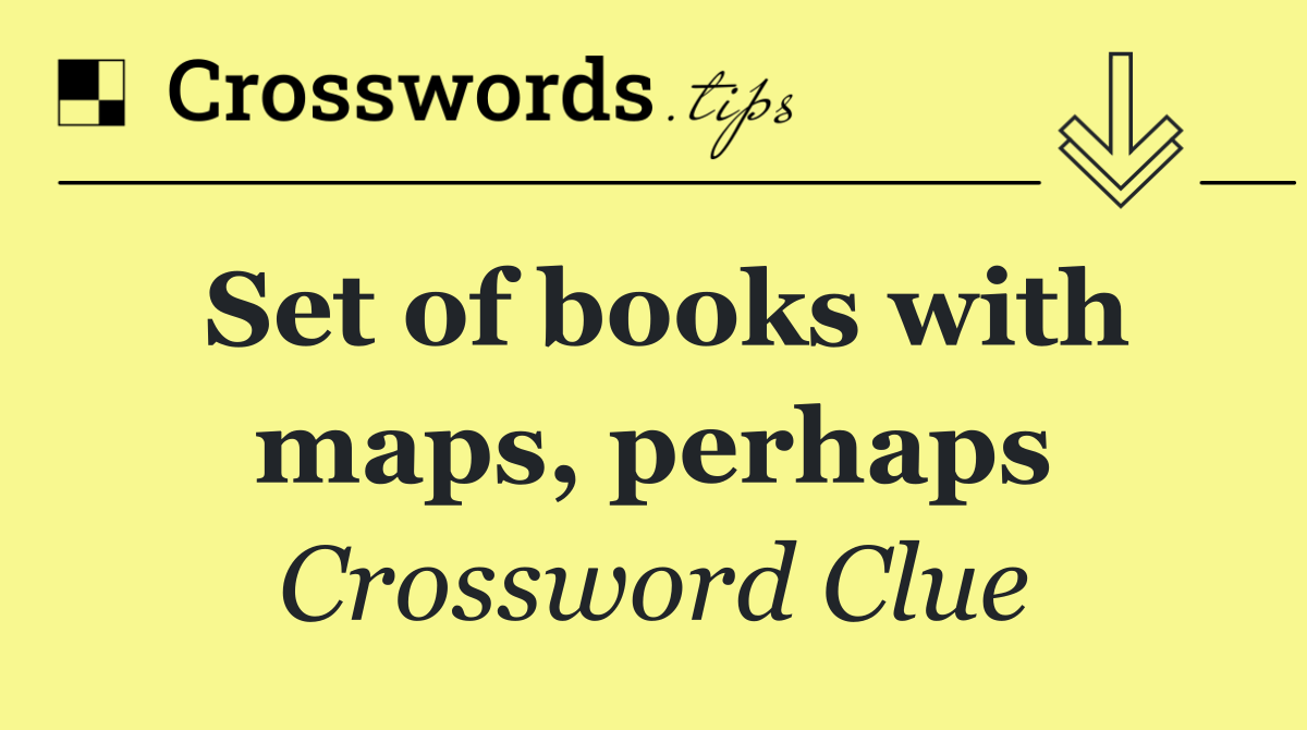 Set of books with maps, perhaps