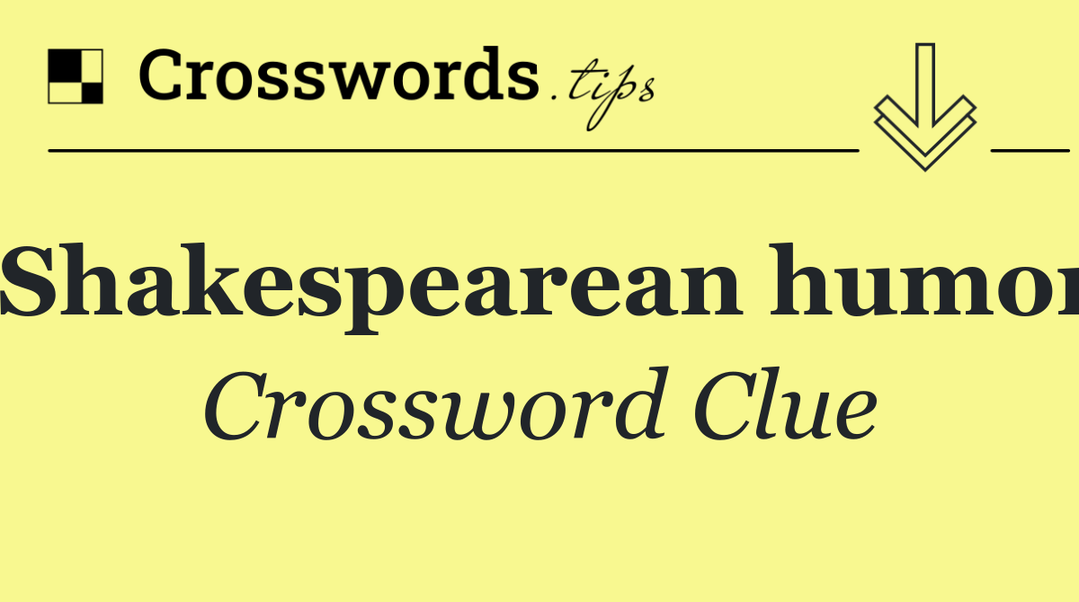 Shakespearean humor