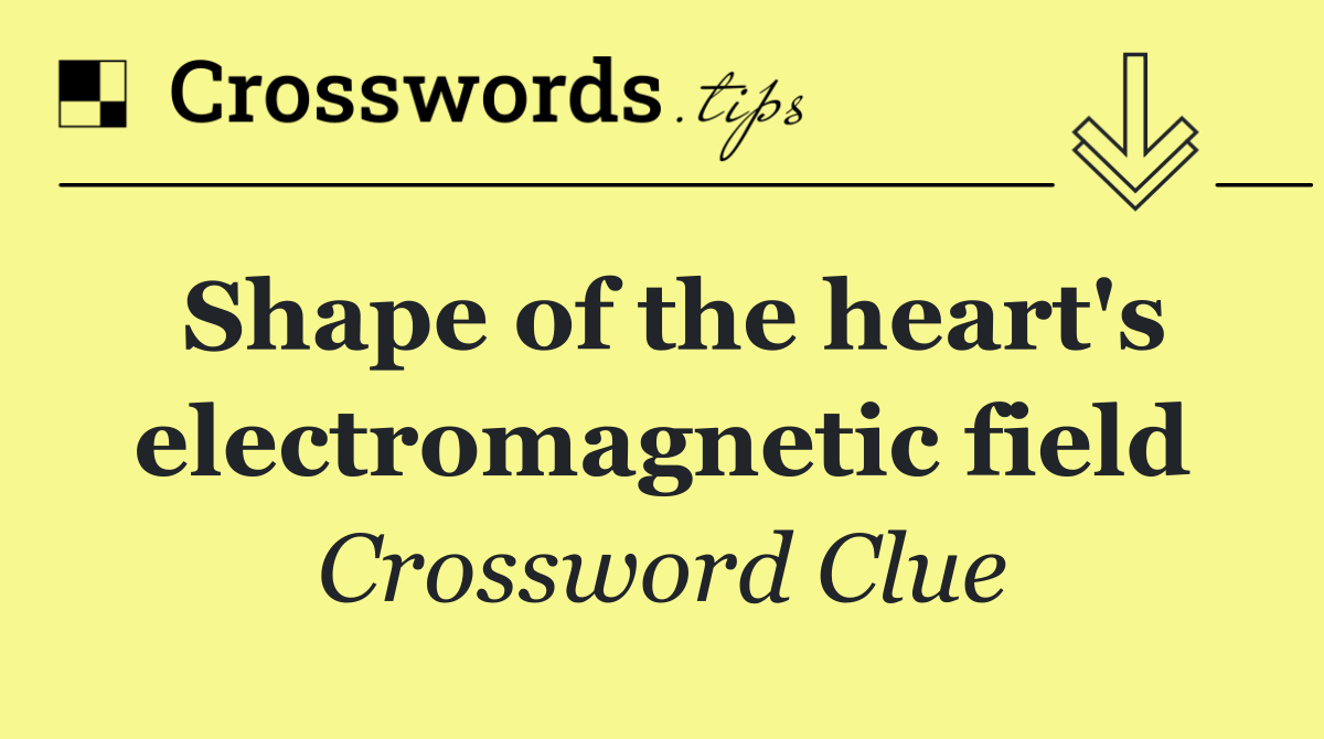Shape of the heart's electromagnetic field