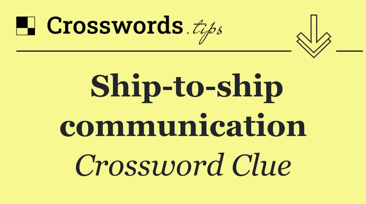 Ship to ship communication