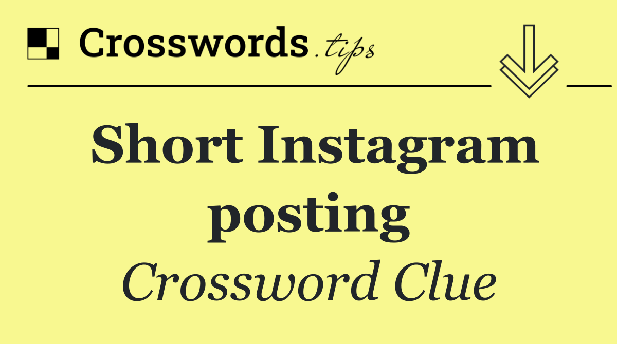 Short Instagram posting