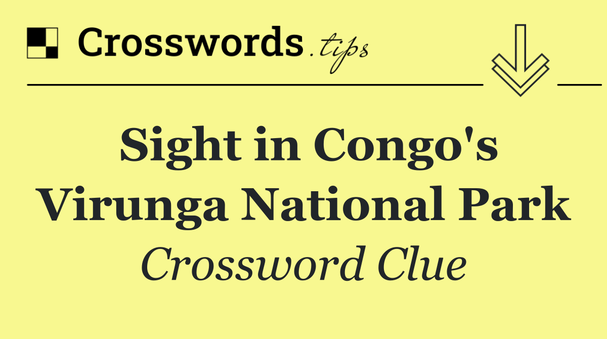 Sight in Congo's Virunga National Park