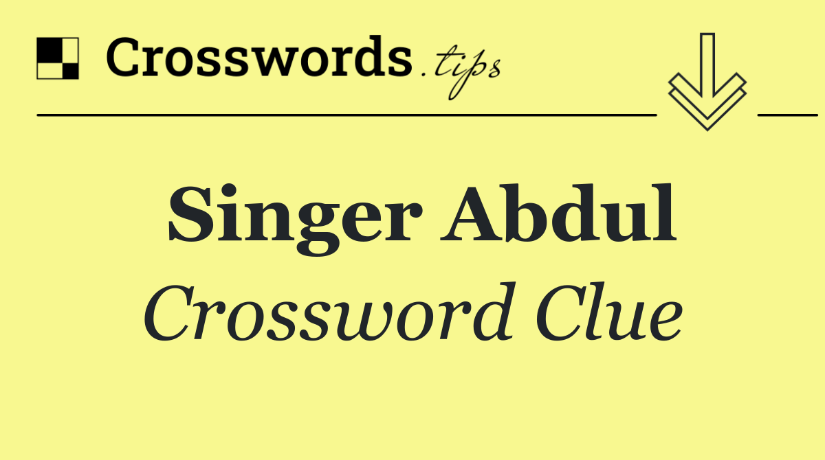 Singer Abdul