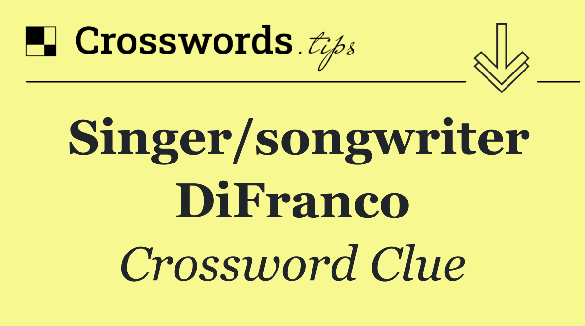 Singer/songwriter DiFranco