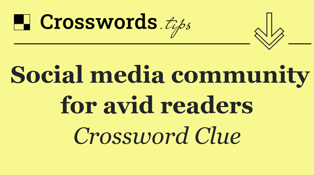Social media community for avid readers