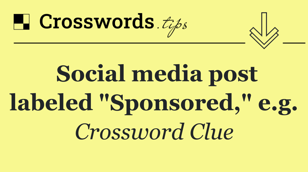 Social media post labeled "Sponsored," e.g.