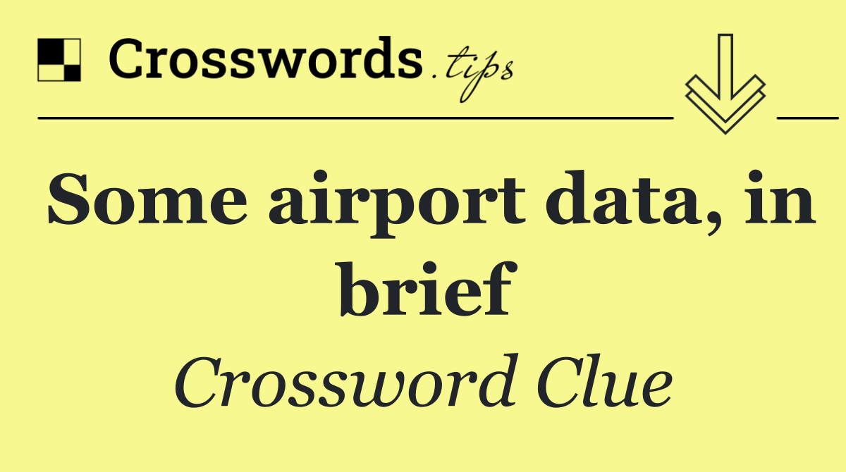 Some airport data, in brief