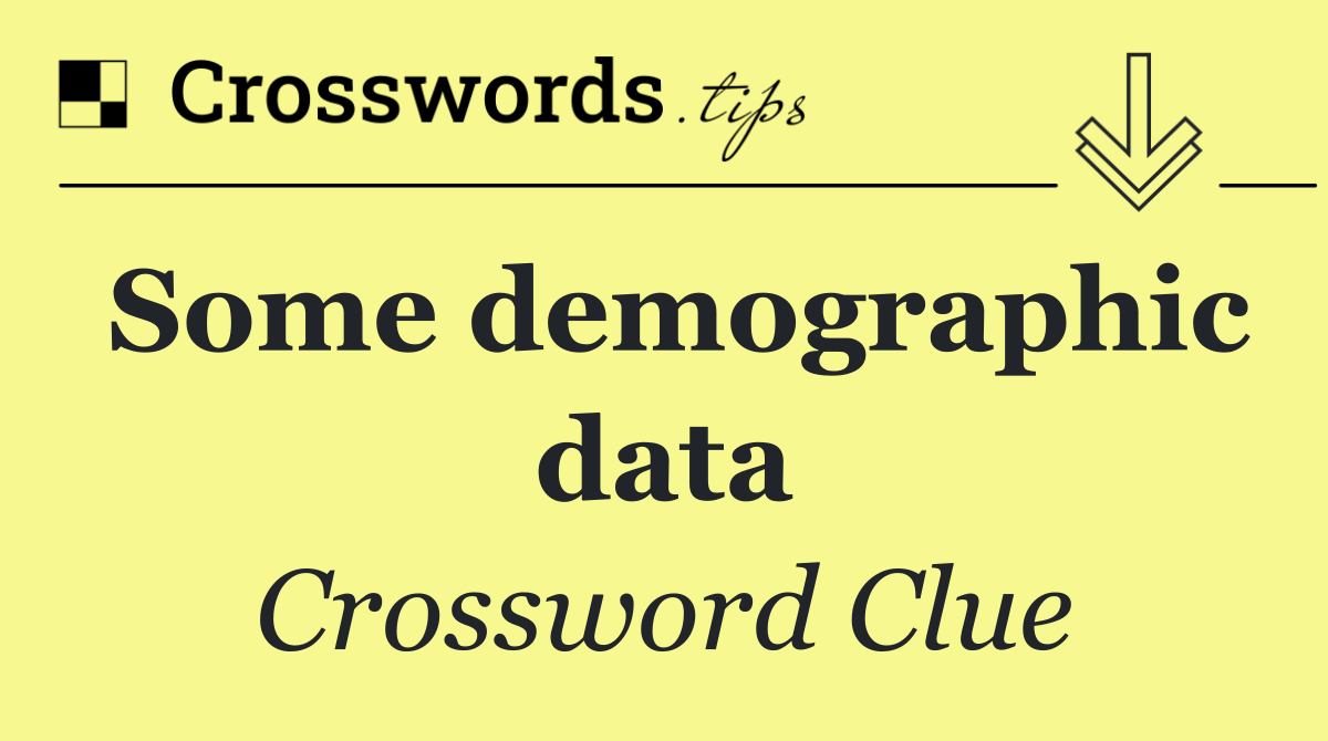 Some demographic data