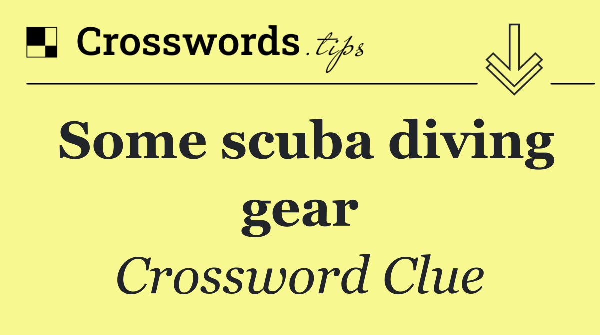 Some scuba diving gear