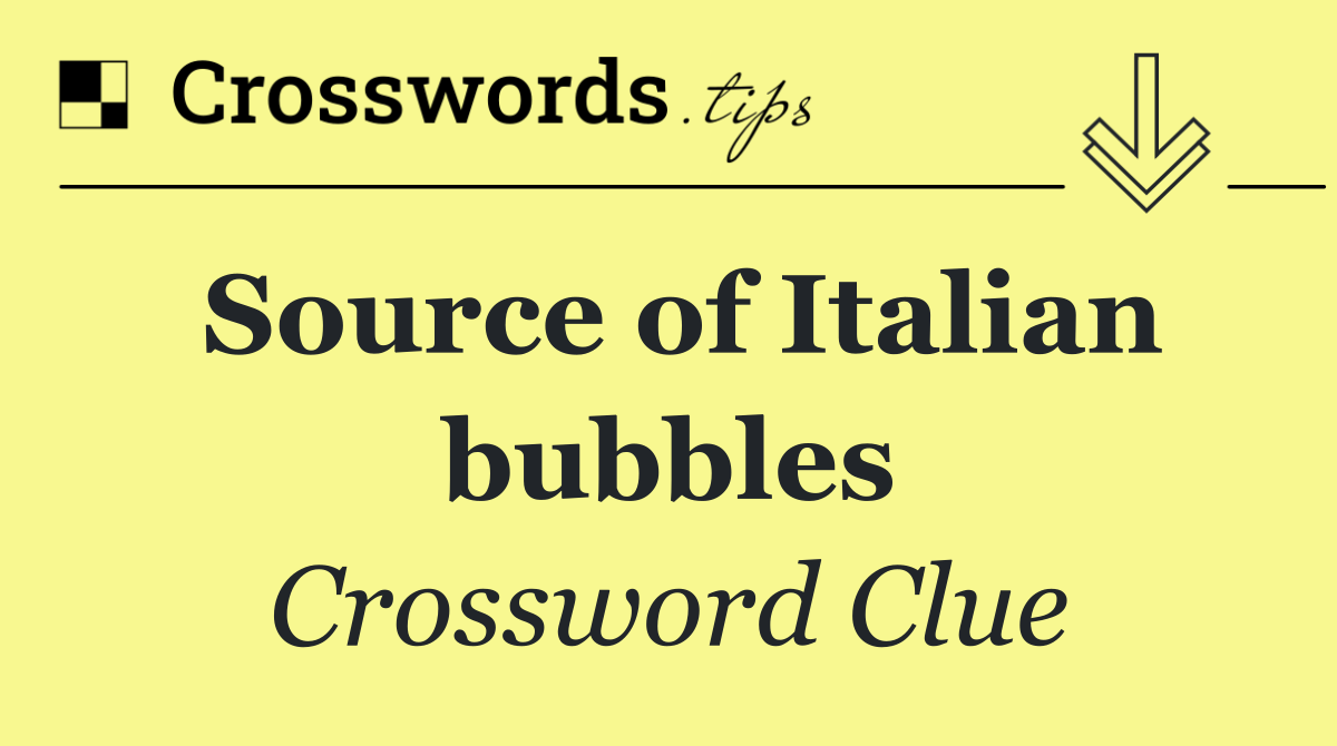 Source of Italian bubbles