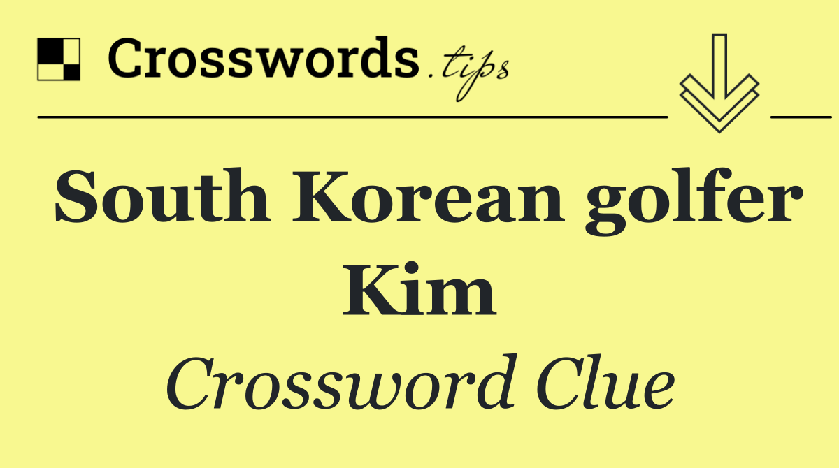 South Korean golfer Kim