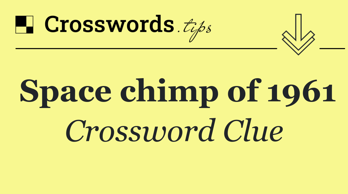 Space chimp of 1961