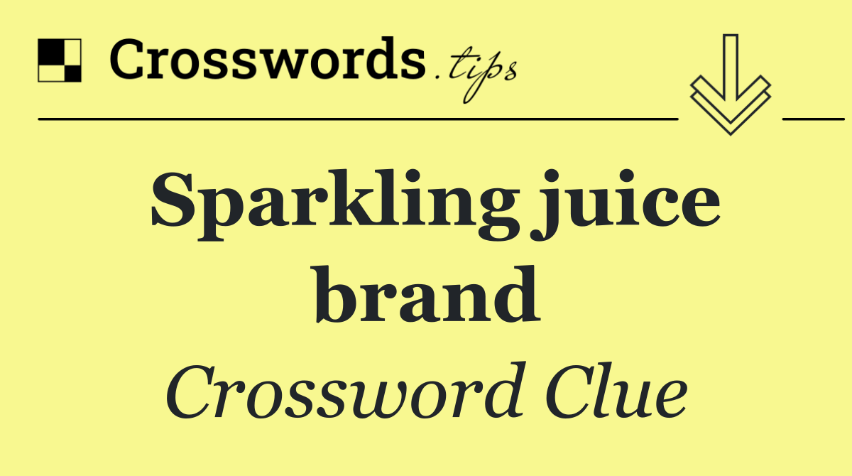 Sparkling juice brand