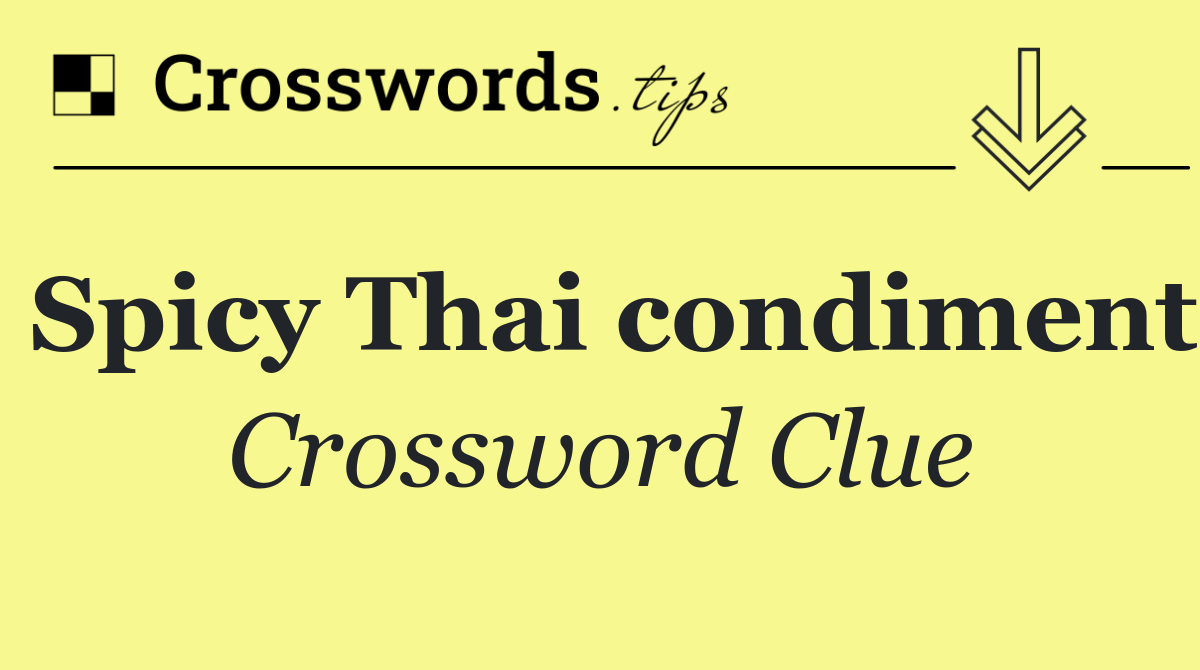 Spicy Thai condiment