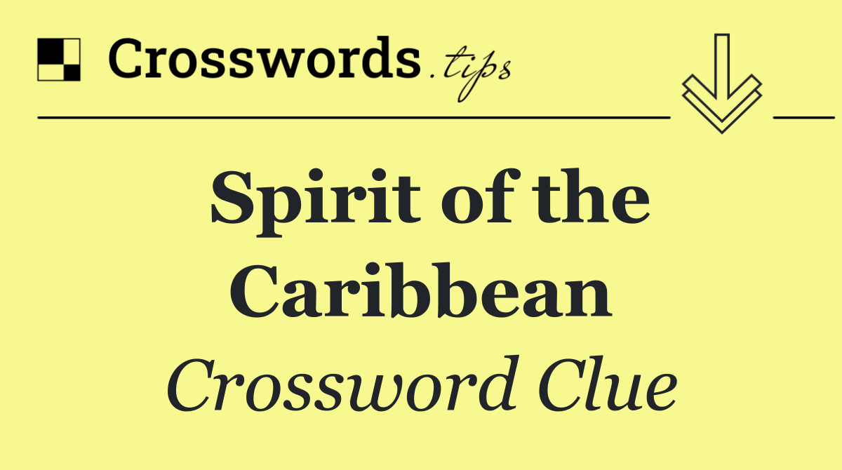 Spirit of the Caribbean