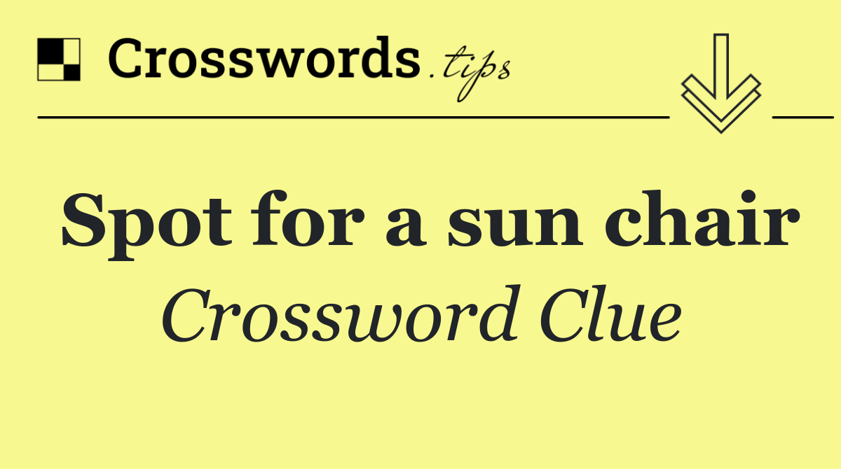 Spot for a sun chair