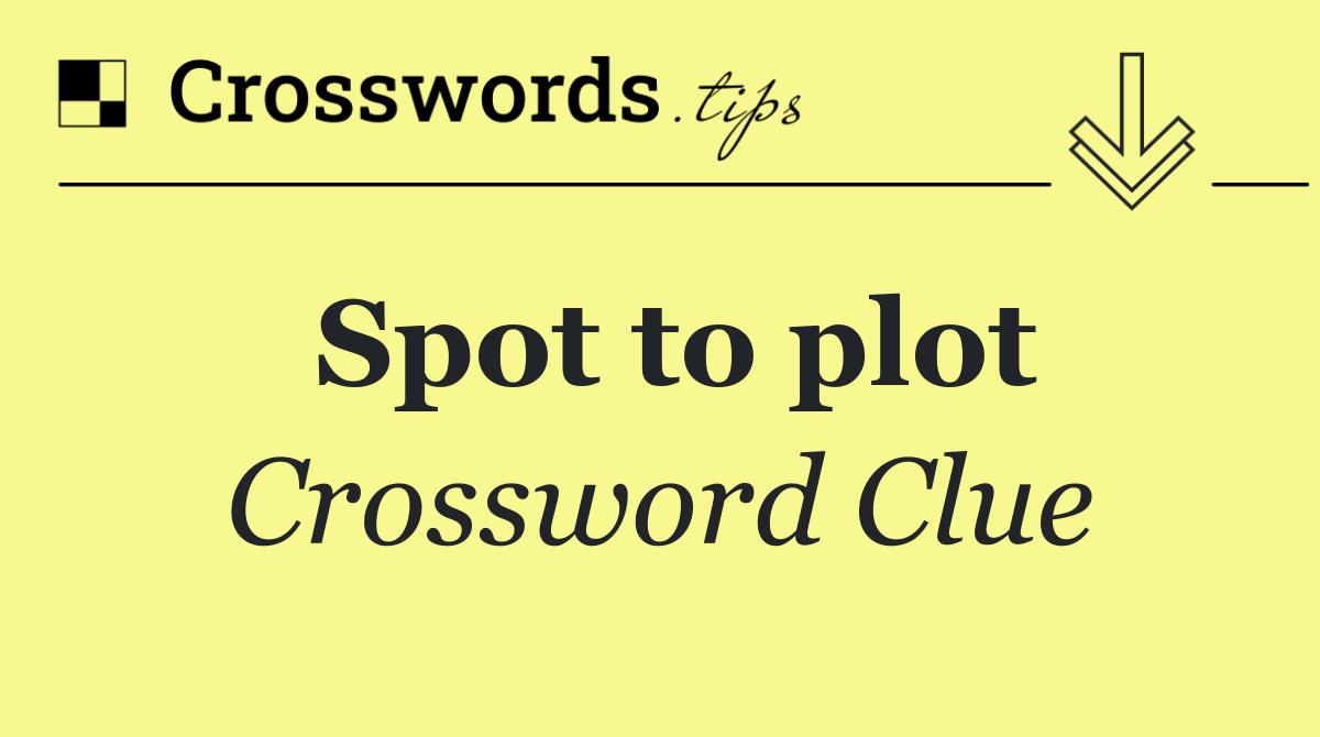 Spot to plot