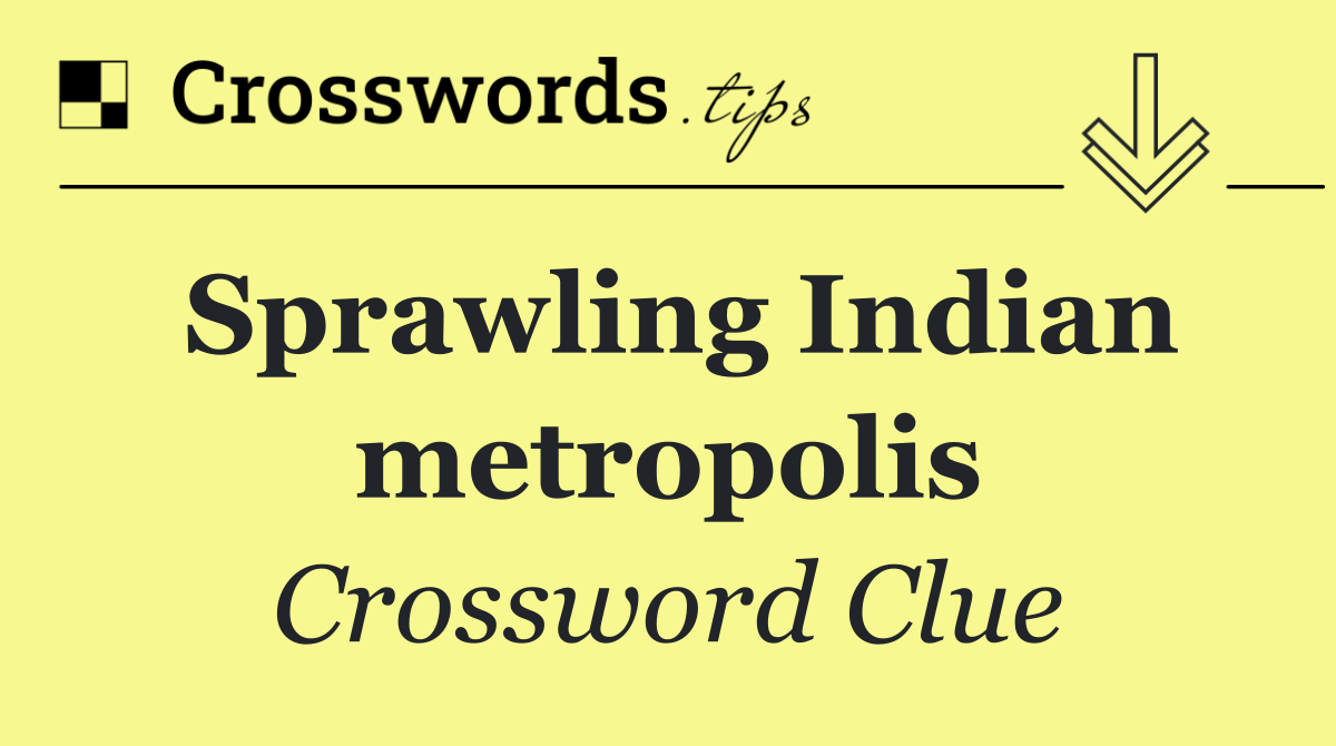 Sprawling Indian metropolis