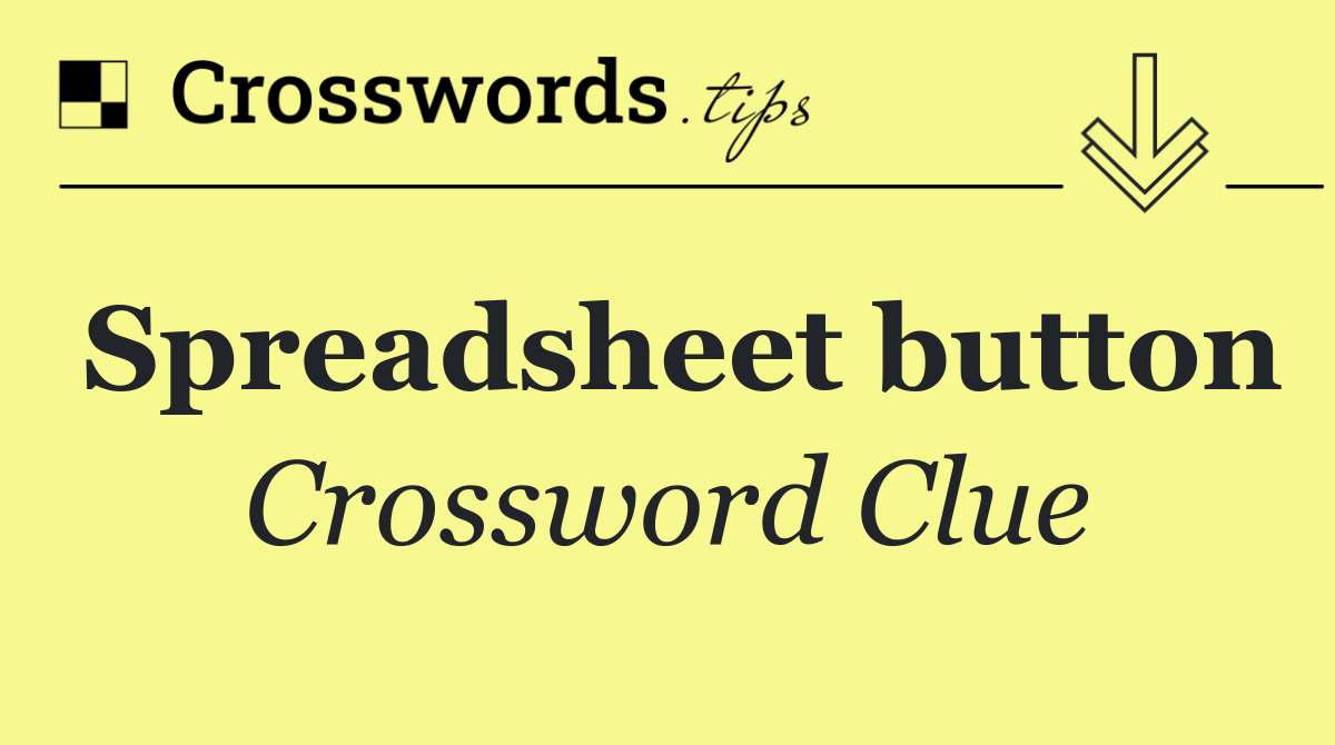 Spreadsheet button
