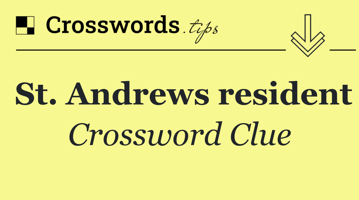 St. Andrews resident