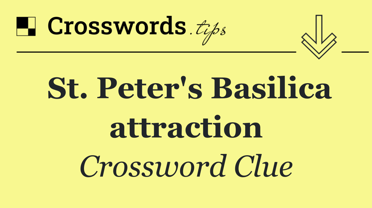 St. Peter's Basilica attraction