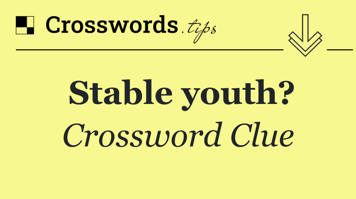 Stable youth?