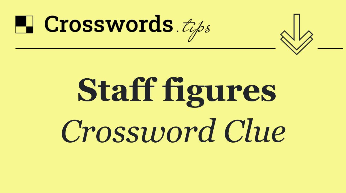 Staff figures