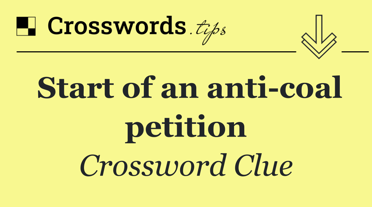 Start of an anti coal petition