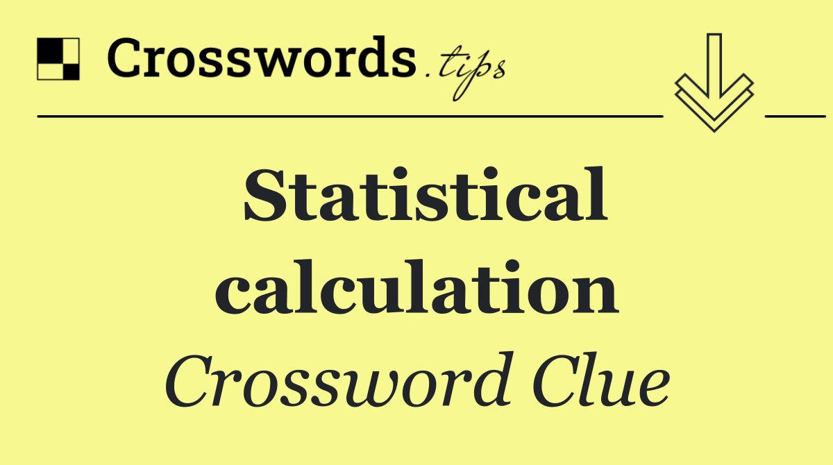 Statistical calculation