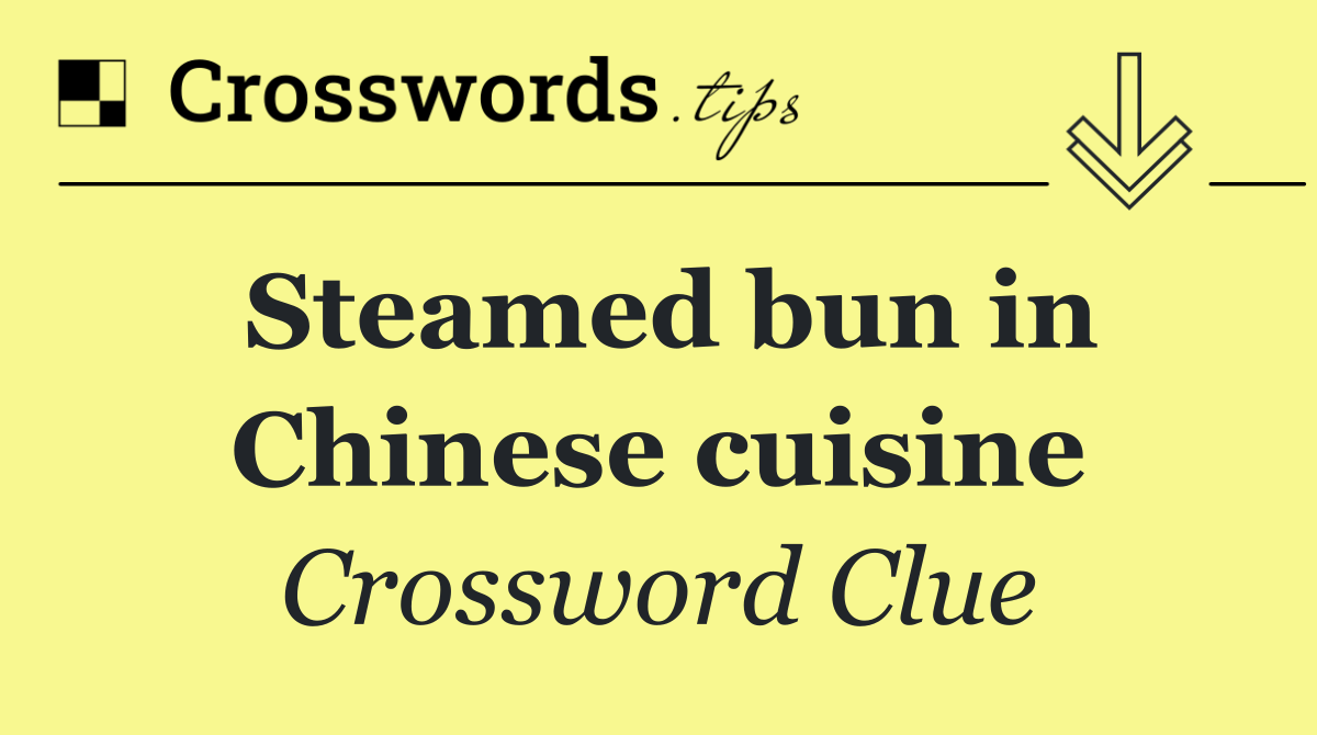 Steamed bun in Chinese cuisine