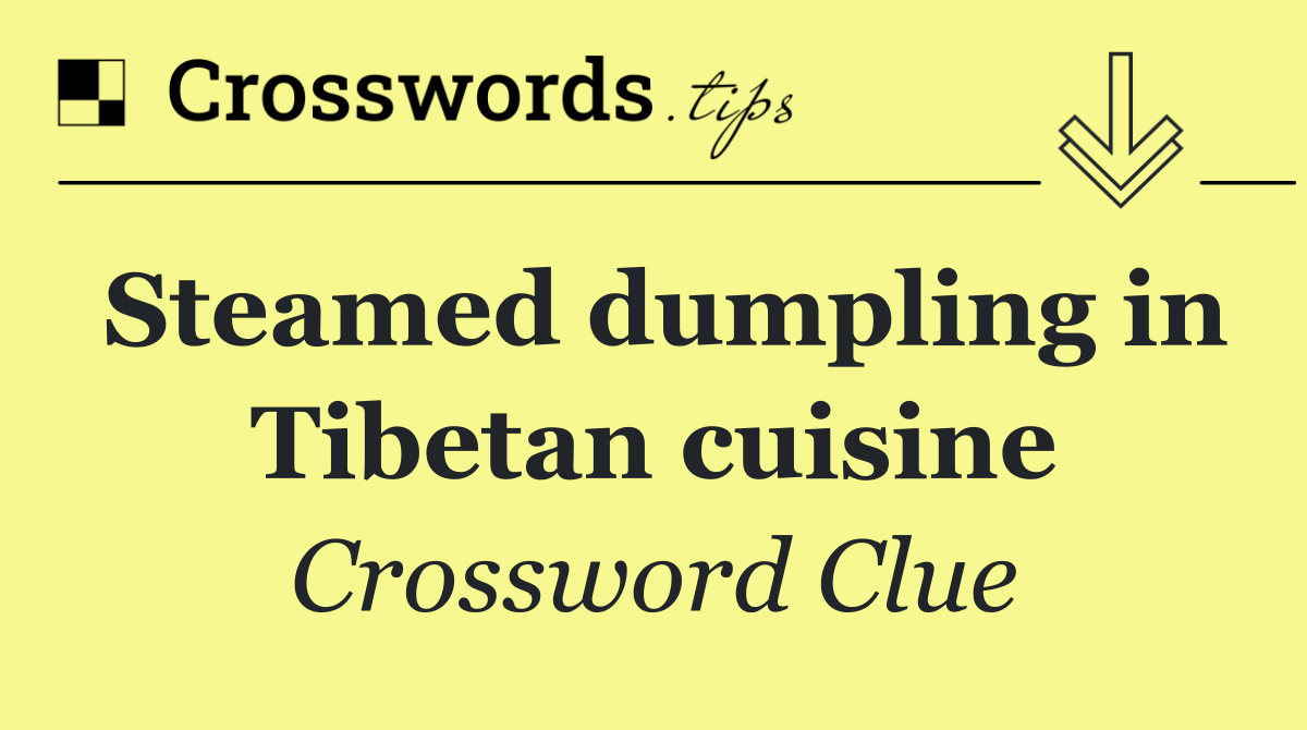 Steamed dumpling in Tibetan cuisine