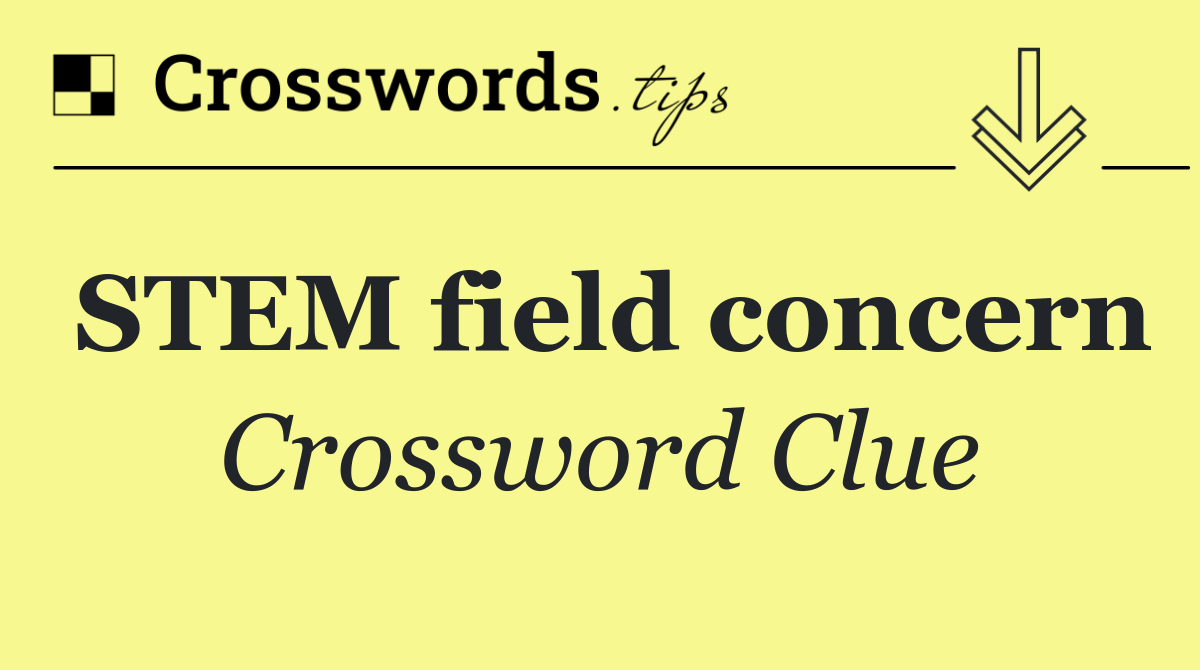STEM field concern