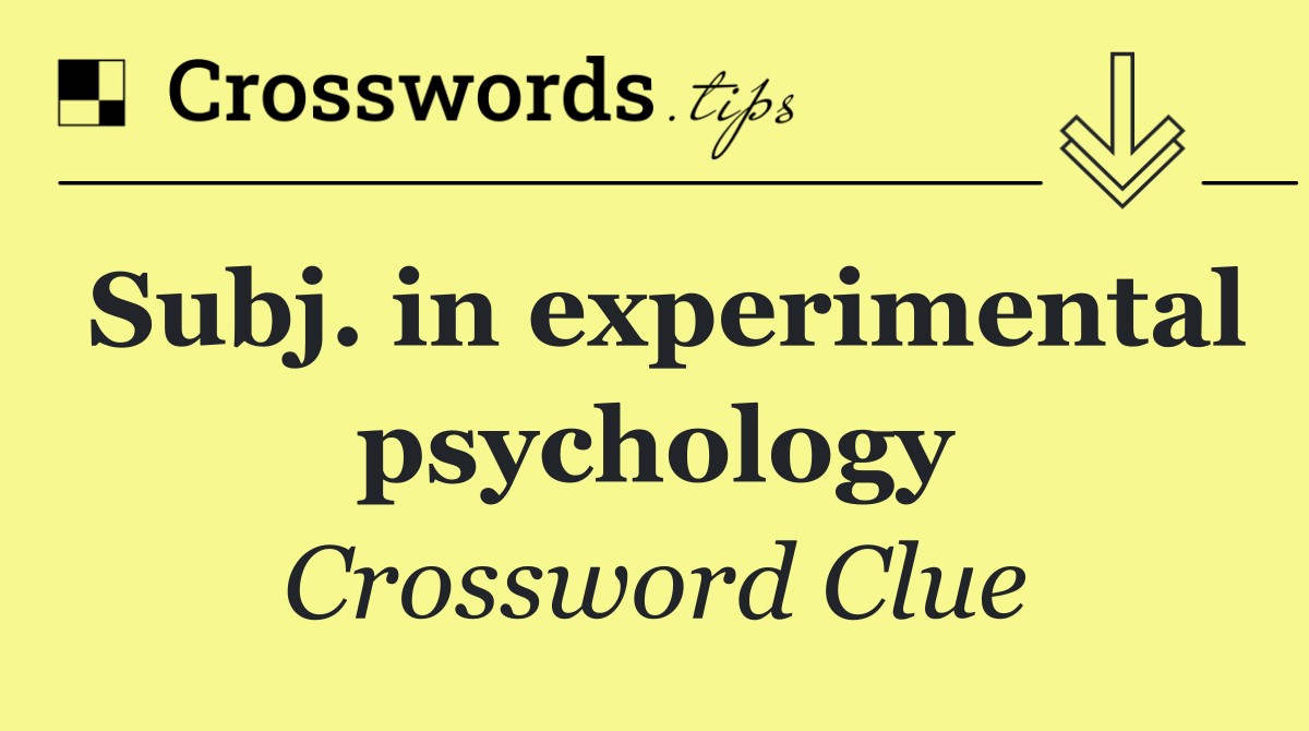 Subj. in experimental psychology