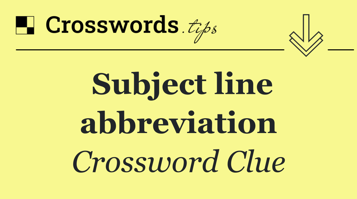 Subject line abbreviation