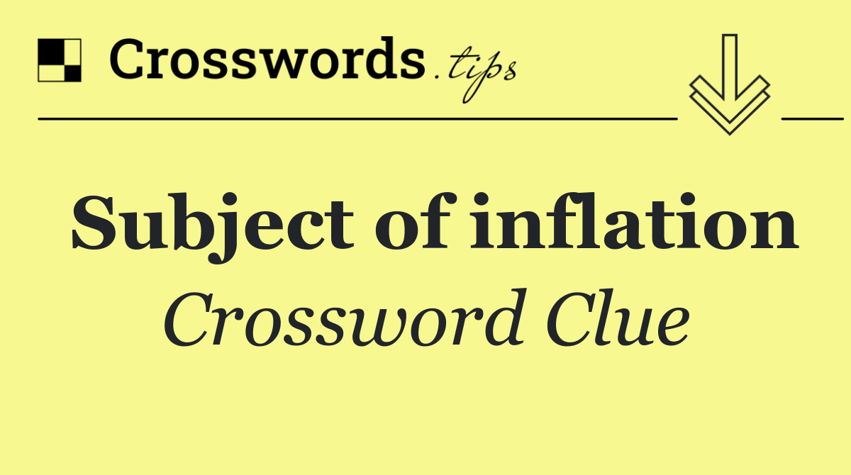 Subject of inflation