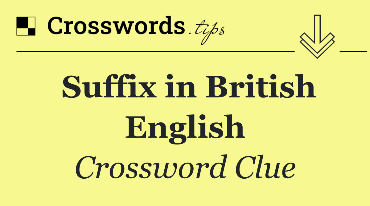 Suffix in British English