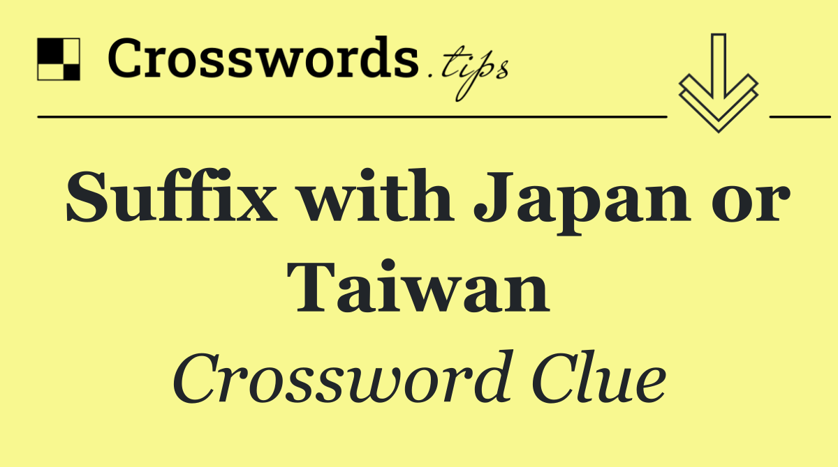 Suffix with Japan or Taiwan