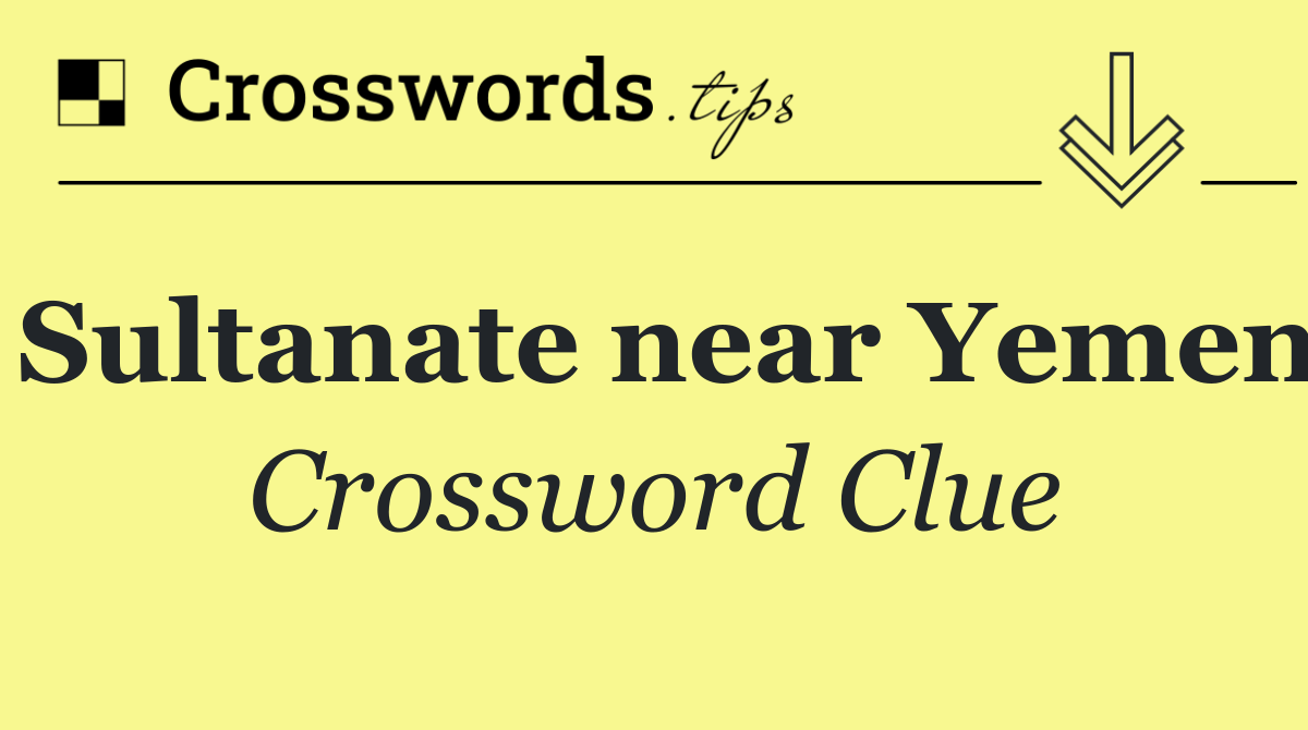 Sultanate near Yemen