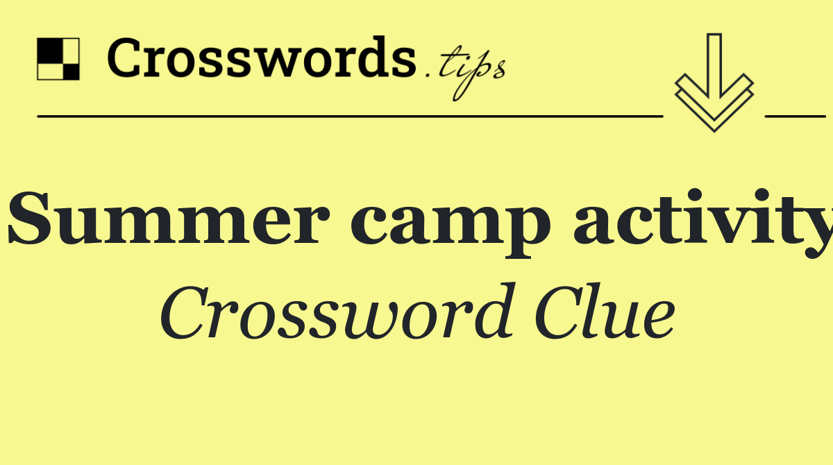 Summer camp activity
