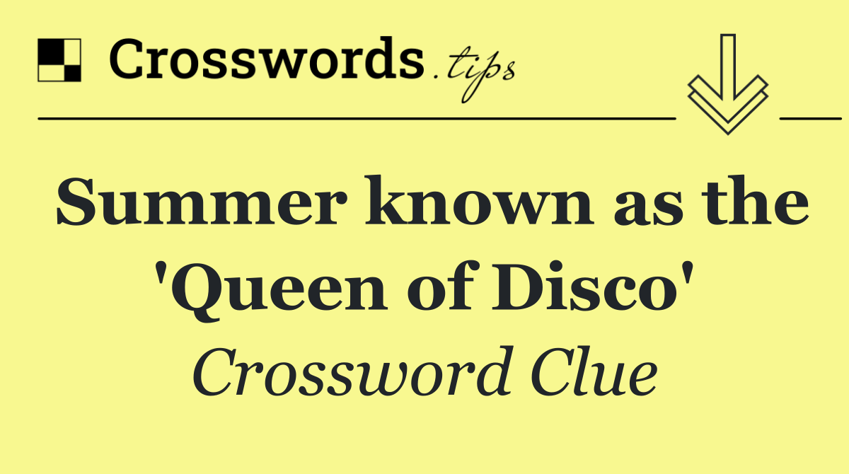 Summer known as the 'Queen of Disco'