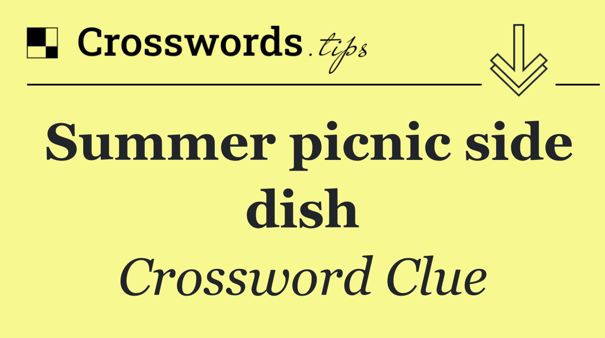 Summer picnic side dish