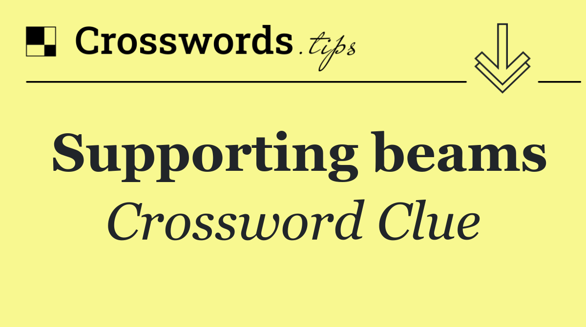 Supporting beams