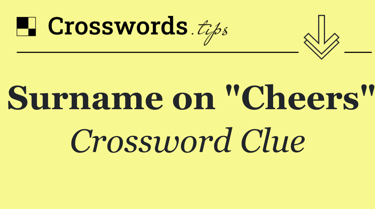 Surname on "Cheers"