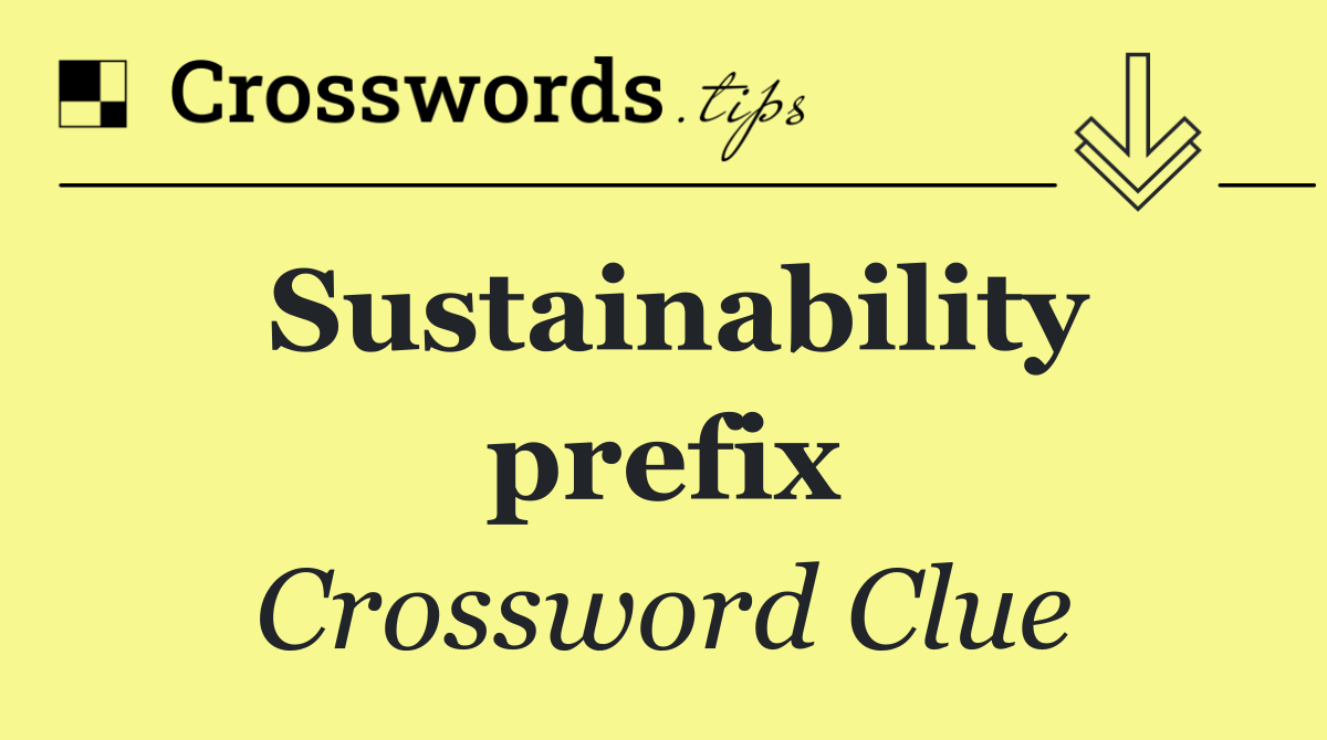 Sustainability prefix