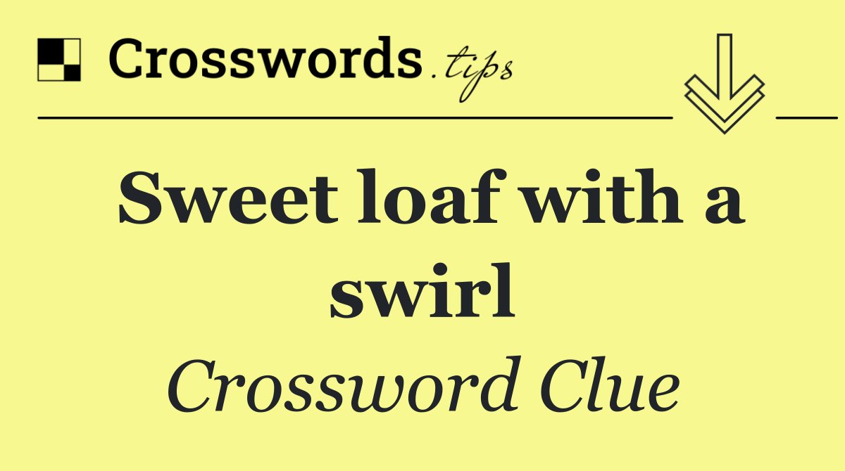 Sweet loaf with a swirl