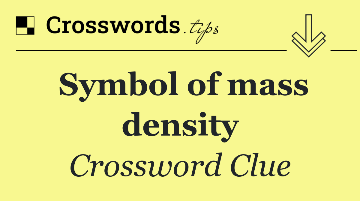 Symbol of mass density